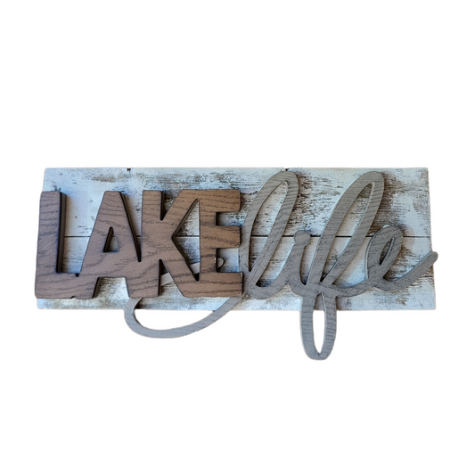 Lake Life Wooden Sign