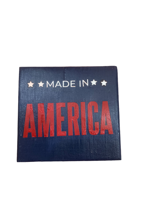 Made In America Wooden Sign