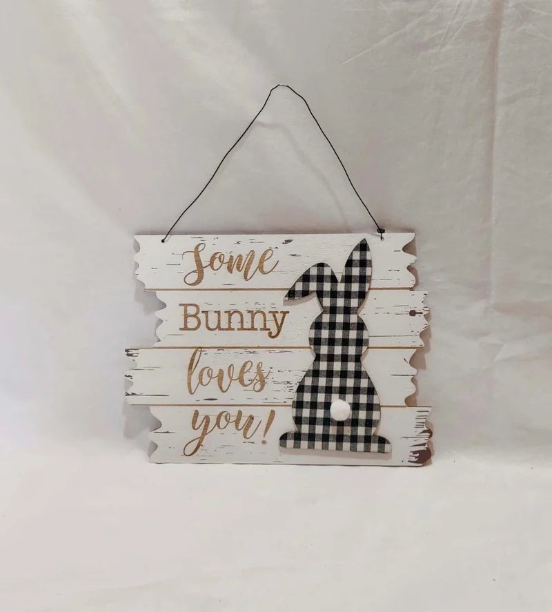 Some Bunny Loves You Wooden Sign