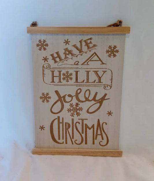 Have A Holly Jolly Christmas Wooden Sign