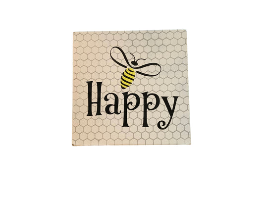 Bee Happy Wooden Sign