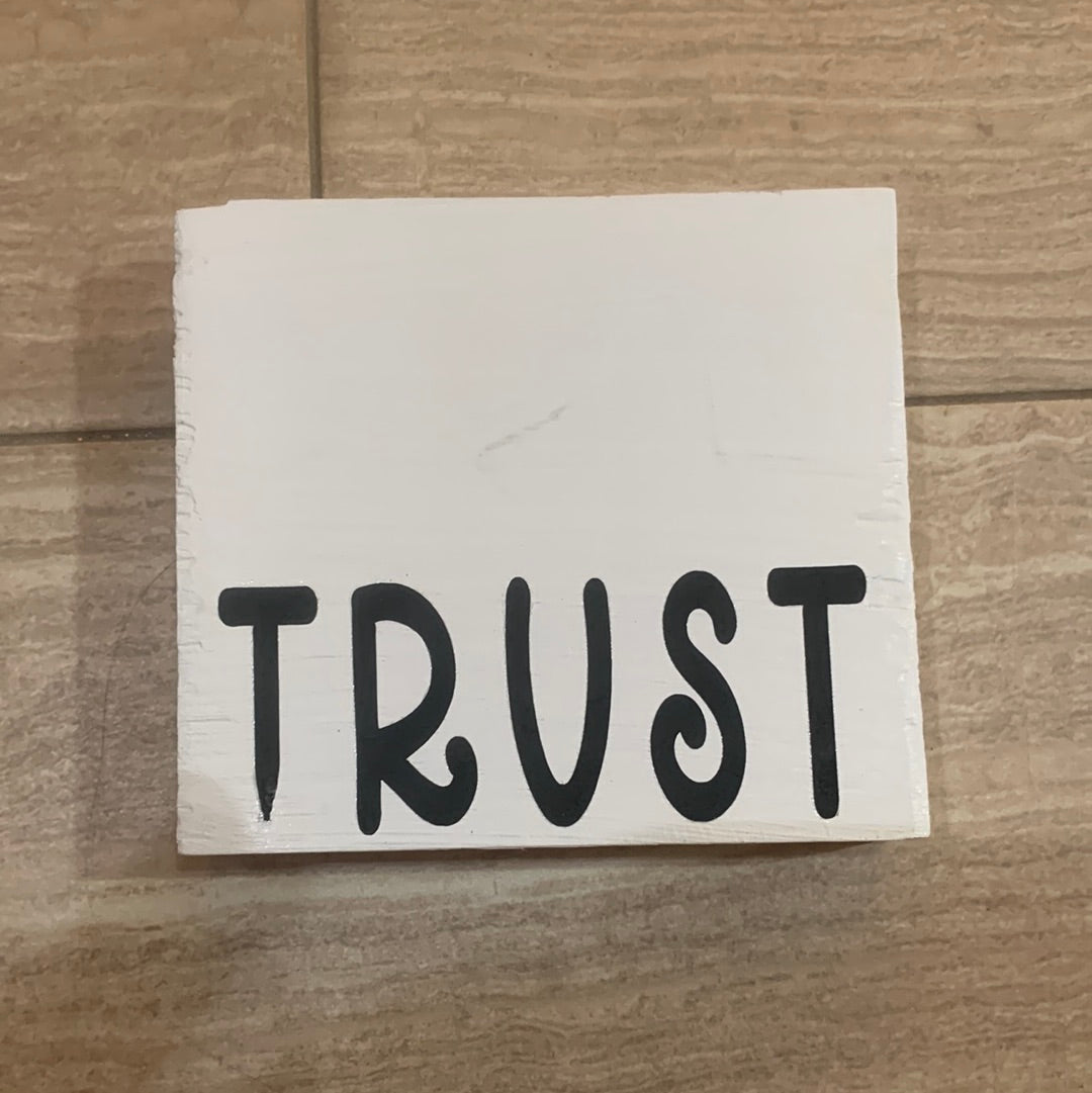 Trust Wooden Block