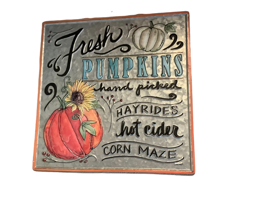 Fresh Pumpkins, Hand Picked, Hayrides, Hot Cider Tin Sign